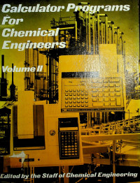 Calculator programs for Chemical Engineers,  Volume II