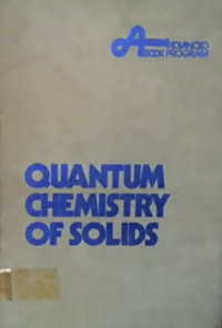 QUANTUM CHEMISTRY OF SOLIDS