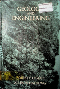 GEOLOGY AND ENGINEERING, THIRD EDITION