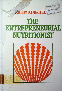 THE ENTREPRENEURIAL NUTRITIONIST