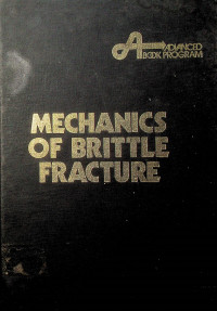 MECHANICS OF BRITTLE FRACTURE