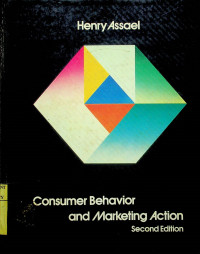 Consumer Behavior and Marketing Action, Second Edition