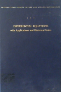 DIFFERENTIAL EQUATIONS with Applications and Historical Notes