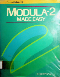 MODULA-2: MADE EASY