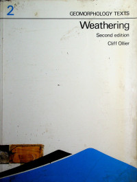 GEOMORPHOLOGY TEXTS 2, Weathering, Second edition