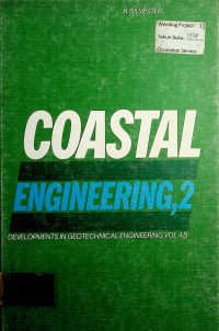 DEVELOPMENTS IN GEOTECHNICAL ENGINEERING VOL 4 B, COASTAL ENGINEERING,2