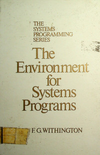 The Environment for Systems Programs