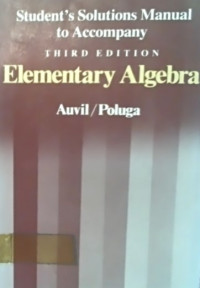 STUDENT'S SOLUTIONS GUIDE to accompany; Elementary Algebra, THIRD EDITION