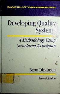 Developing Quality Systems : A Methodology Using Structured Techniques