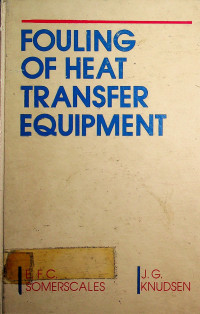 FOULING OF HEAT TRANSFER EQUIPMENT