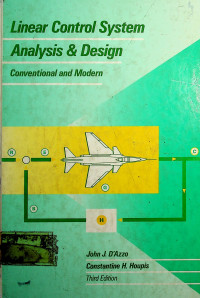 Linear Control System Analysis and Design: Conventional and Modern, Third Edition