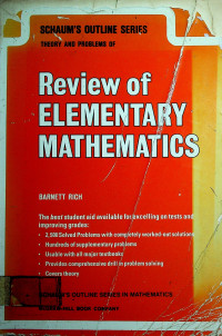 SCHAUM'S OUTLINE SERIES THEORY AND PROBLEMS OF Review of ELEMENTARY MATHEMATICS