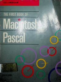 THE FIRST BOOK OF Macintosh Pascal