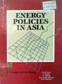 ENERGY POLICIES IN ASIA: A COMPARATIVE STUDY