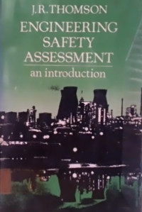 ENGINEERING SAFETY ASSESSMENT an introduction