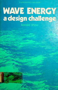 WAVE ENERGY; a design challenge