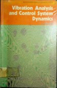Vibration Analysis and Control System Dynamics