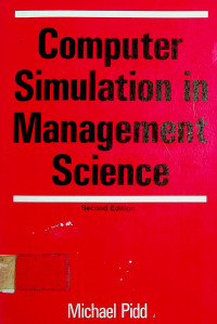 Computer Simulation in Management Science, Second Edition