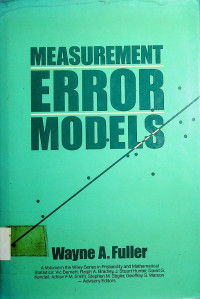 MEASUREMENT ERROR MODELS