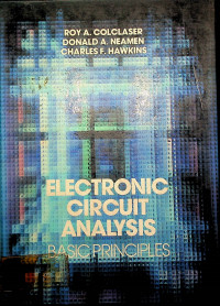 ELECTRONIC CIRCUIT ANALYSIS: BASIC PRINCIPLES