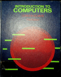 INTRODUCTION TO COMPUTERS Third Edition