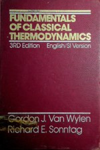 Fundamentals of Classical Thermodynamics , 3rd Edition , English/SI Version