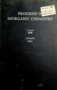 PROGRESS IN INORGANIC CHEMISTRY, VOLUME 33