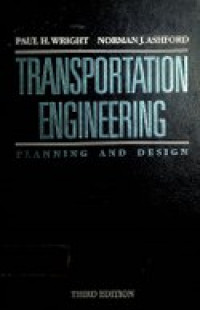 Transportation engineering ; planning and design