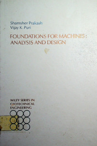 FOUNDATIONS FOR MACHINES: ANALYSIS AND DESIGN