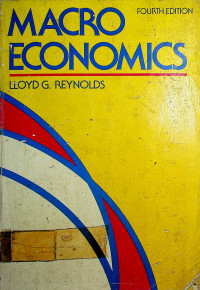 MACRO ECONOMICS, FOURTH EDITION