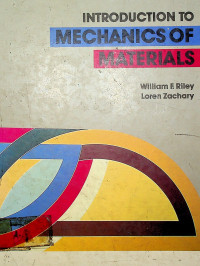 INTRODUCTION TO MECHANICS OF MATERIALS