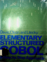 ELEMENTARY STRUCTURED COBOL: A step by Step Approach