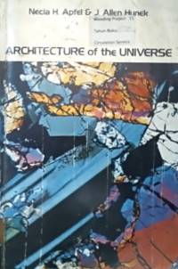 ARCHITECTURE of the UNIVERSE