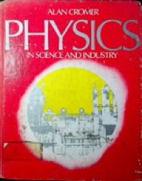 PHYSICS IN SCIENCE AND INDUSTRY