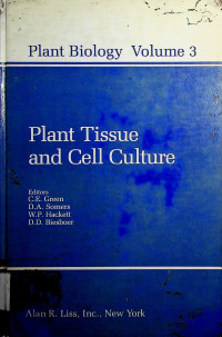 Plant Tissue and Cell Culture, Plant Biology Volume 3