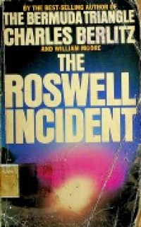 THE ROSWELL INCIDENT