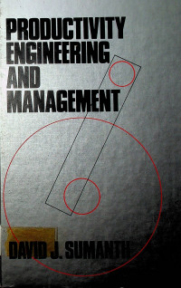 PRODUCTIVITY ENGINEERING AND MANAGEMENT
