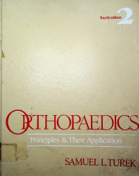 ORTHOPAEDICS : Principles & Their Application Volume 2, fourth edition