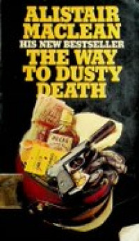 THE WAY TO DUSTY DEATH