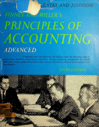 FINNEY AND MILLER'S, PRINCIPLES OF ACCOUNTING, ADVANCED, SIXTH EDITION