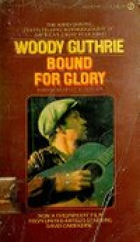 BOUND FOR GLORY