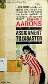 ASSIGNMENT TO DISASTER