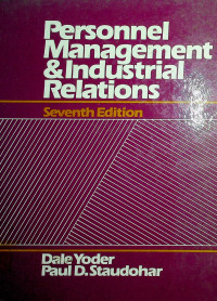 Personnel Management & Industrial Relations, Seventh Edition