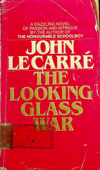 THE LOOKING GLASS WAR