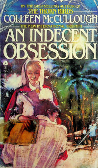 AN INDECENT OBSESSION