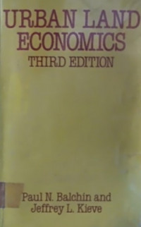 URBAN LAND ECONOMICS, THIRD EDITION