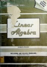 THEORY AND PROBLEMS OF Linear Algebra SI (Metric) edition