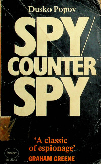 SPY COUNTER SPY: A classic of espionage