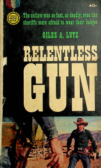 RELENTLESS GUN