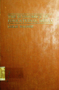 THE ECONOMICS OF EDUCATIONAL MEDIA